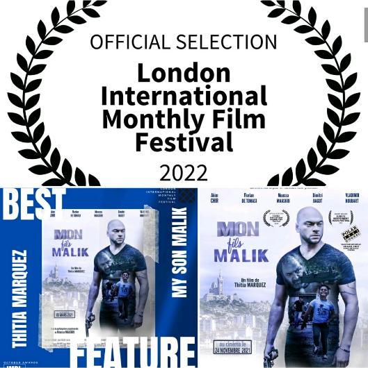 VIP Crossin - Mon Fils Malik au festival « London international Monthly film festival »