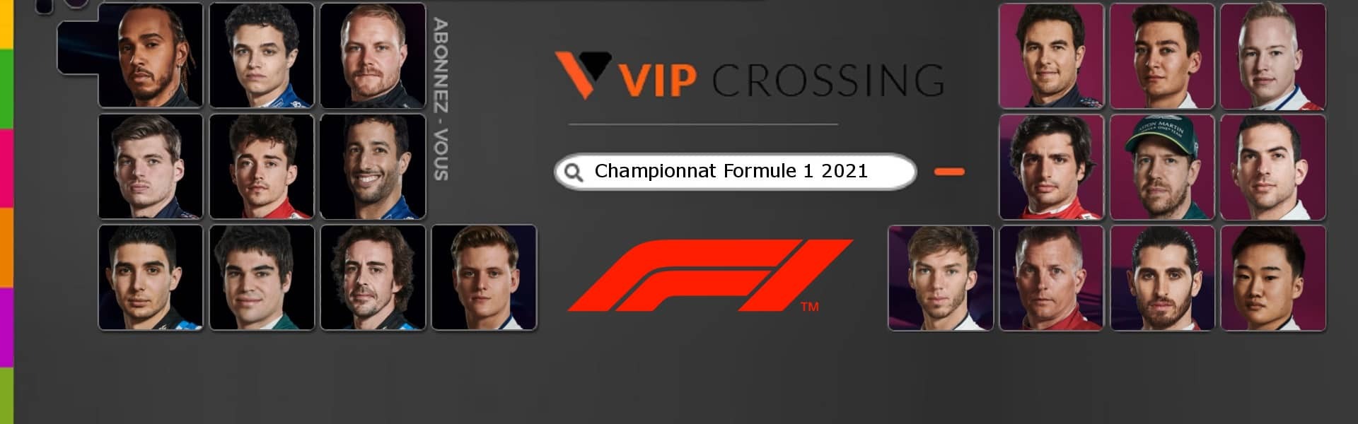 VIP Crossing -  Formule 1