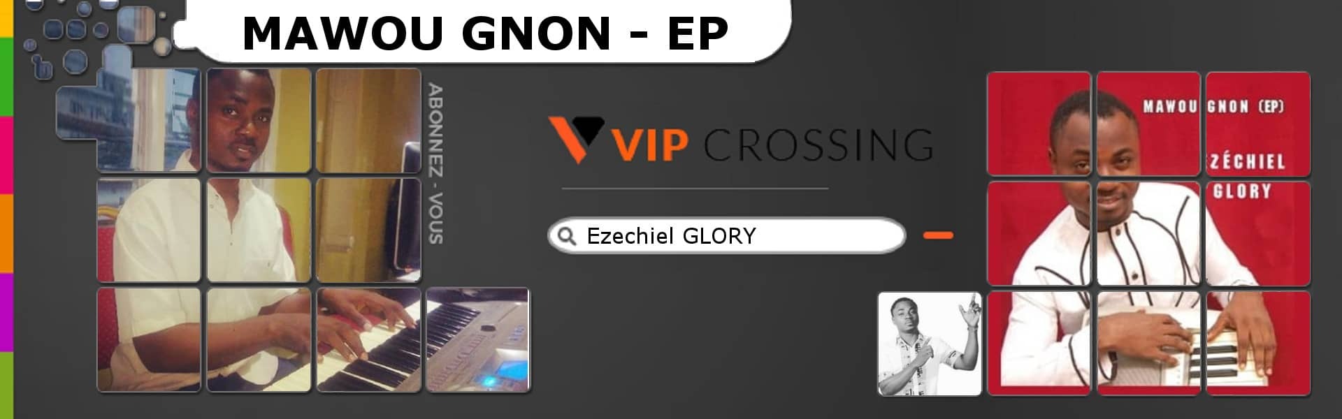 VIP Crossing - Glory Ezechiel